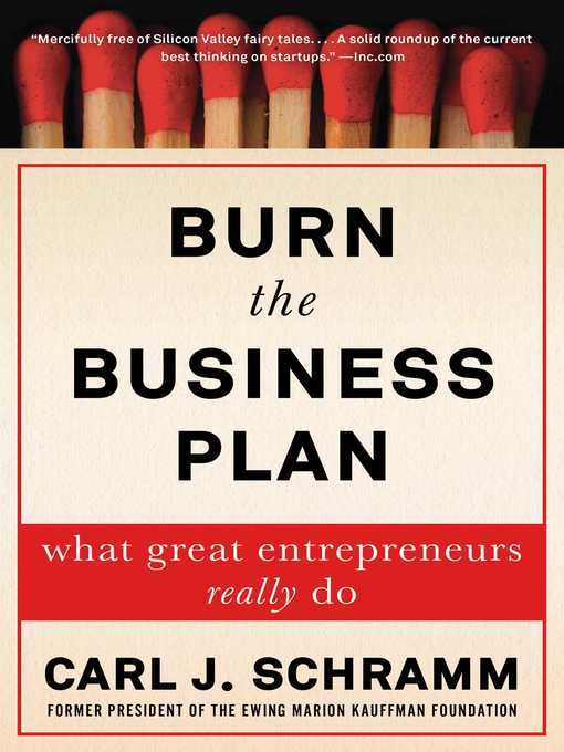 Title details for Burn the Business Plan by Carl J. Schramm - Wait list